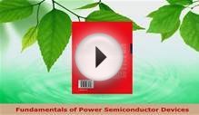 Download Fundamentals of Power Semiconductor Devices