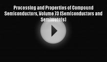 Ebook Processing and Properties of Compound Semiconductors