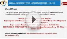Global Semiconductor Materials Market 2015 – 2019