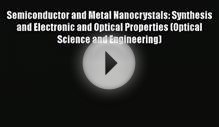 Read Semiconductor and Metal Nanocrystals: Synthesis and